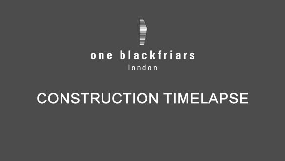 St George, One Blackfriars, Construction Timelapse