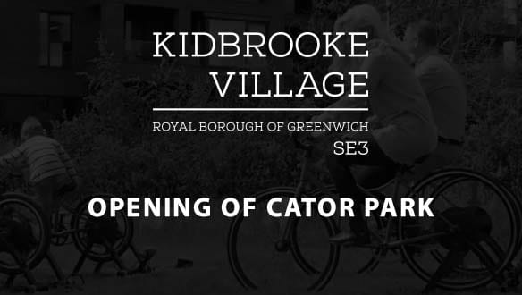 Berkeley, Kidbrooke Village, Opening of Cator Park
