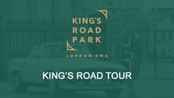 King's Road Tour | King's Road Park
