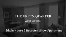 The Green Quarter - Edwin House 2 Bedroom Show Apartment