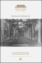 Berkeley, Trent Park, Moment In History