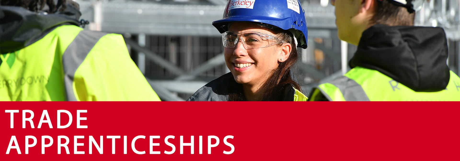 Trade Apprenticeships Berkeley Group