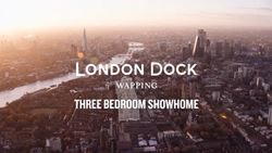 London Dock 3 bedroom Showhome