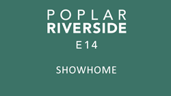 Poplar Riverside - Showhome Video Walkthrough