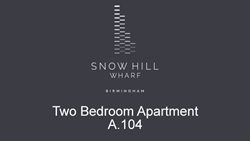 Snow Hill Wharf - Two Bedroom Apartment A.104