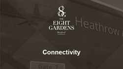 The Eight Gardens Connectivity Video