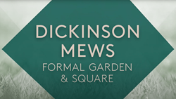 The Eight Gardens Dickinson Mews